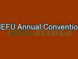 NEFU Annual Convention