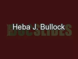 Heba J. Bullock