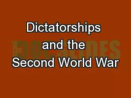 Dictatorships and the Second World War