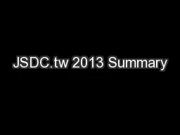 JSDC.tw 2013 Summary