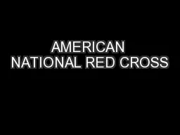 AMERICAN NATIONAL RED CROSS
