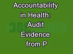 Quality and Accountability in Health: Audit Evidence from P