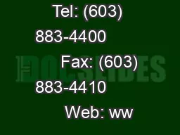 Tel: (603) 883-4400             Fax: (603) 883-4410            Web: ww