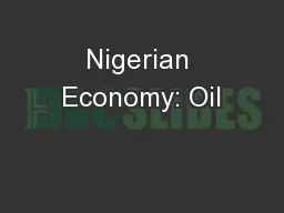 Nigerian Economy: Oil