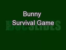 Bunny Survival Game