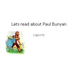Lets read about Paul Bunyan
