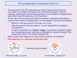 HFT-prototype BUR considerations for Run-13