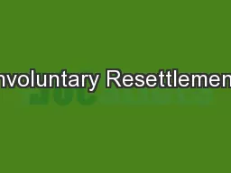 Involuntary Resettlement