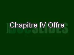 Chapitre IV Offre