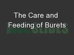 The Care and Feeding of Burets