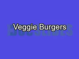 Veggie Burgers