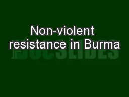 Non-violent resistance in Burma
