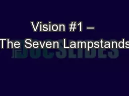 Vision #1 – The Seven Lampstands