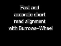 Fast and accurate short read alignment with Burrows–Wheel