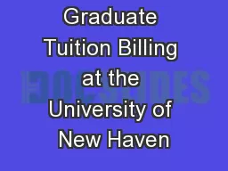 Graduate Tuition Billing at the University of New Haven