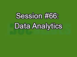 Session #66: Data Analytics