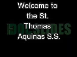 Welcome to the St. Thomas Aquinas S.S.
