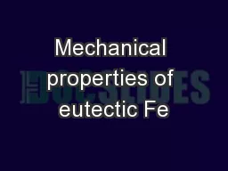 Mechanical properties of eutectic Fe