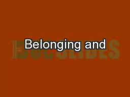 Belonging and
