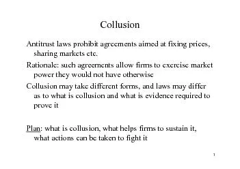 1CollusionAntitrust laws prohibit agreemensharing markets etc.Rational