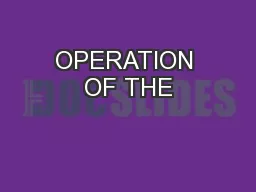 OPERATION OF THE
