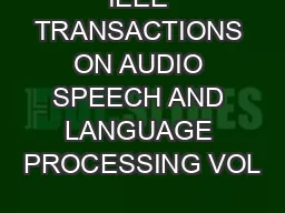 IEEE TRANSACTIONS ON AUDIO SPEECH AND LANGUAGE PROCESSING VOL