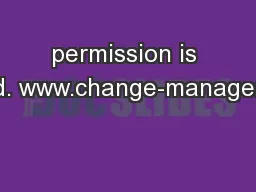 permission is prohibited. www.change-management.com