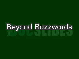 Beyond Buzzwords