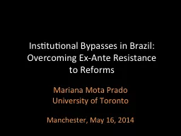 Institutional Bypasses in Brazil: