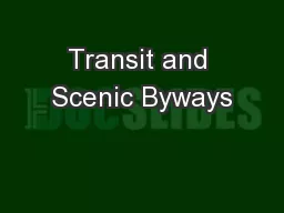 Transit and Scenic Byways