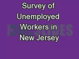 Survey of Unemployed Workers in New Jersey