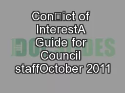 Conict of InterestA Guide for Council staffOctober 2011