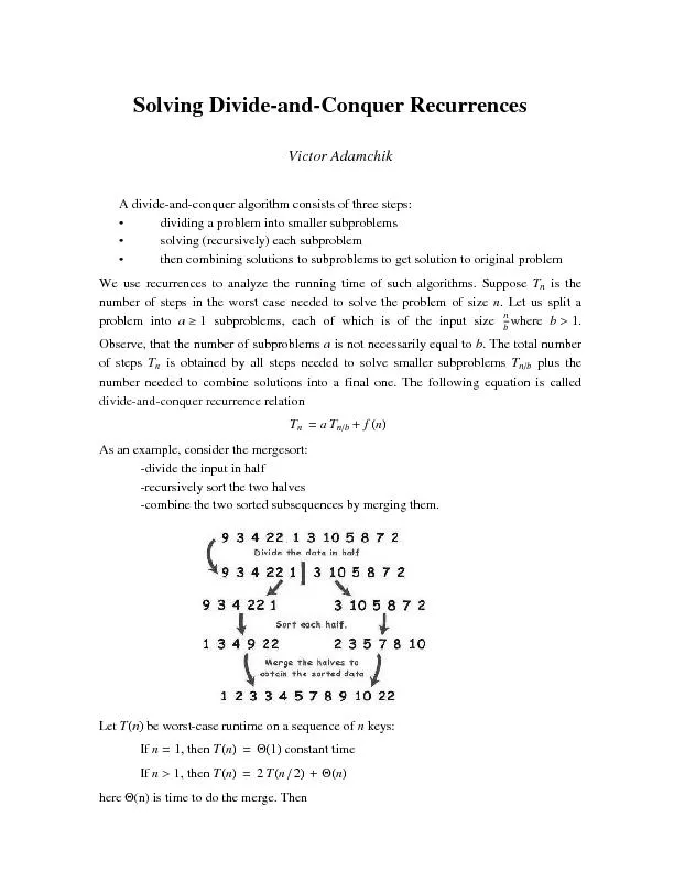 Solving Divide-and-Conquer RecurrencesVictor AdamchikA divide-and-conq