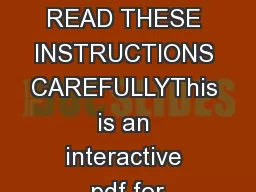 PLEASE READ THESE INSTRUCTIONS CAREFULLYThis is an interactive pdf for