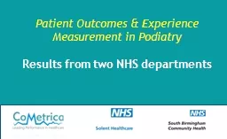 Patient Outcomes & Experience Measurement in Podiatry