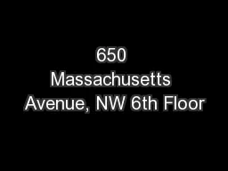 650 Massachusetts Avenue, NW 6th Floor