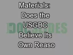 Demonizing Materials:  Does the USGBC Believe Its Own Reaso