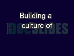 Building a culture of