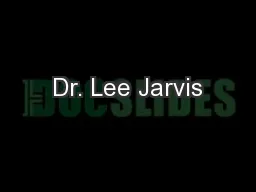 Dr. Lee Jarvis