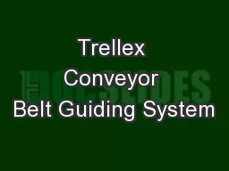 Trellex Conveyor Belt Guiding System
