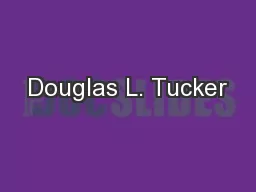Douglas L. Tucker