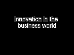 Innovation in the business world