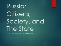 Russia: Citizens, Society, and The State