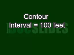 Contour Interval = 100 feet