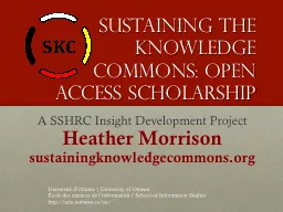 Sustaining the knowledge commons: OPEN ACCESS SCHOLARSHIP