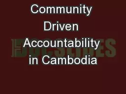 Community Driven Accountability in Cambodia