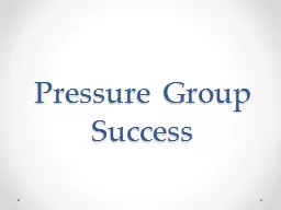 Pressure Group Success