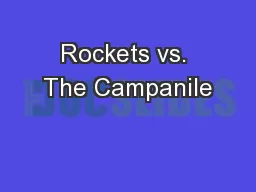 Rockets vs. The Campanile