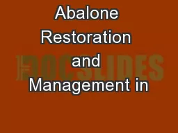 Abalone Restoration and Management in