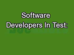 Software Developers In Test: